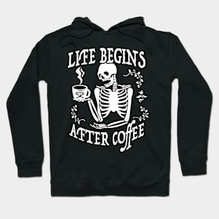 Life Begins After Coffee Hoodie